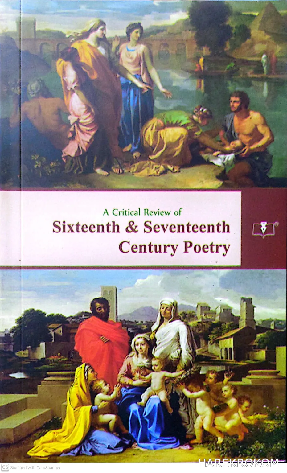 A Critical Review of Sixteenth & Seventeenth Century Poetry - 3rd Year - Department Of English - National university - The Book Centre
