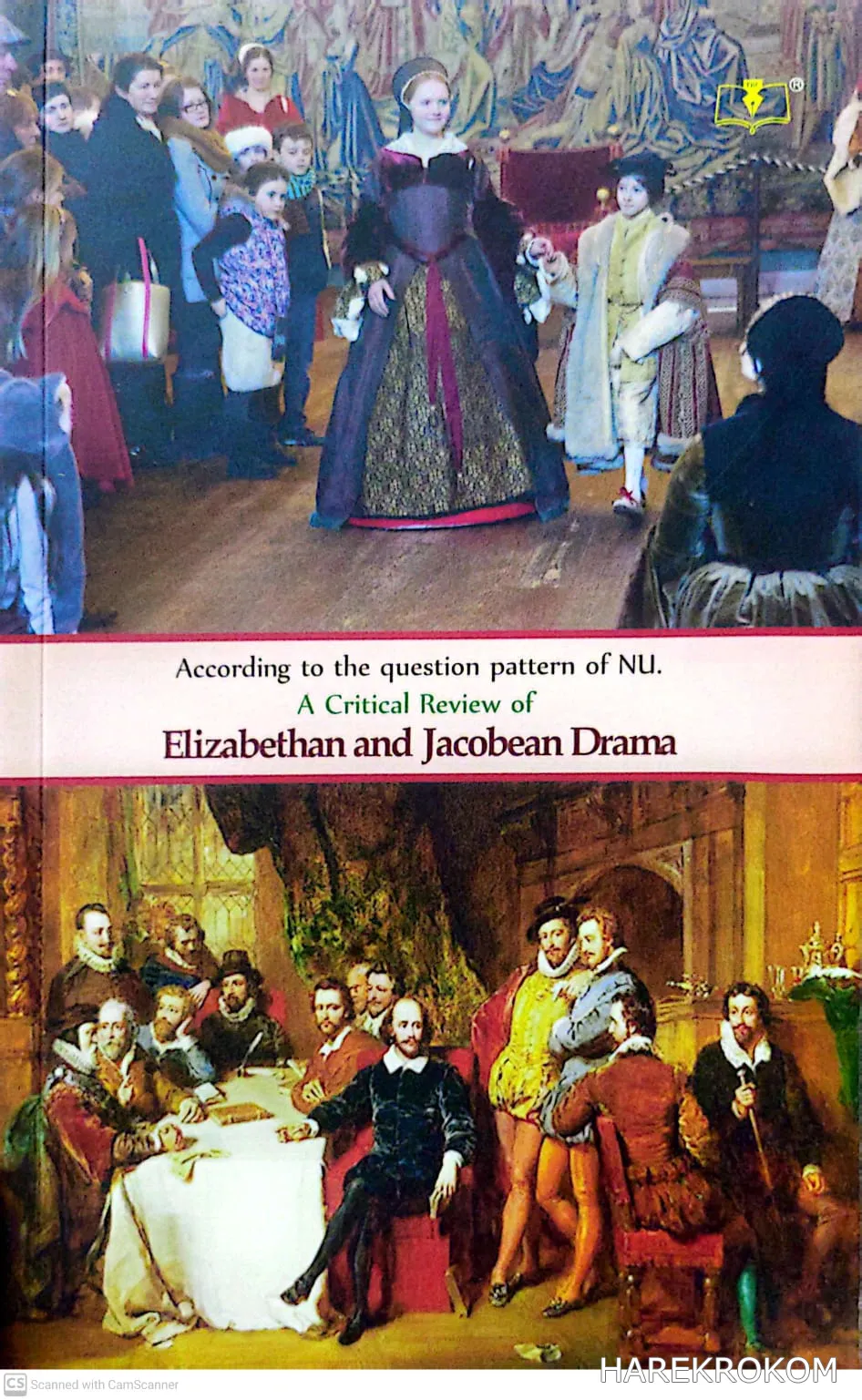 A Critical Review of Elizabethan and Jacobean Drama - 3rd Year - Department Of English - National university - The Book Centre